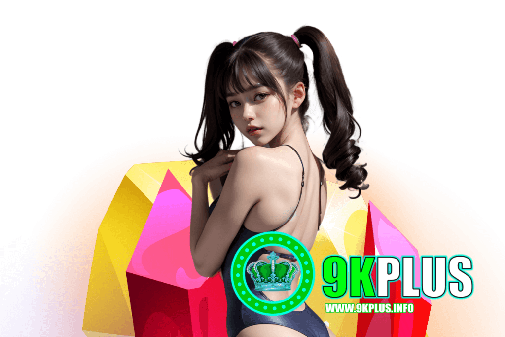 9kplus สมัคร